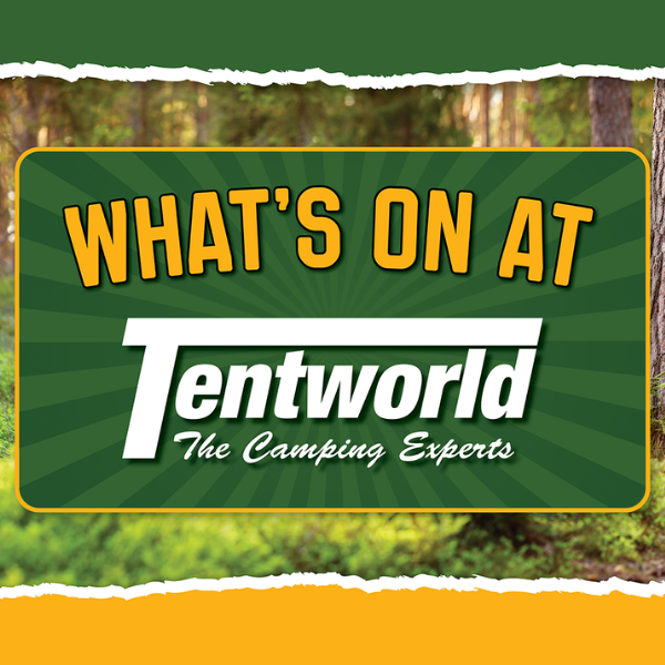 What's on at Tentworld - Events Near You What's on at Tentworld - Events Near You